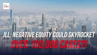 JLL: Negative Equity to Skyrocket Over 100,000 Cases!