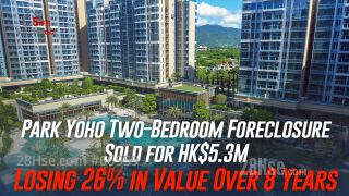 Park Yoho Two-Bedroom Foreclosure Sold for HK$5.3M, Losing 26% in Value Over 8 Years