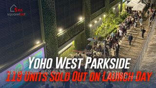 Yoho West Parkside: 119 Units Sold Out on Launch Day