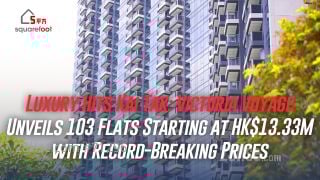 Luxury Hits Kai Tak: Victoria Voyage Unveils 103 Flats Starting at HK$13.33M